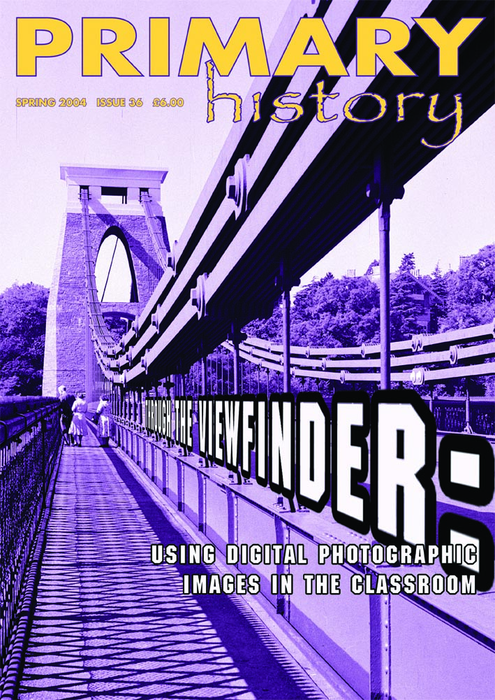 Primary History 36 Through the viewfinder / Historical Association