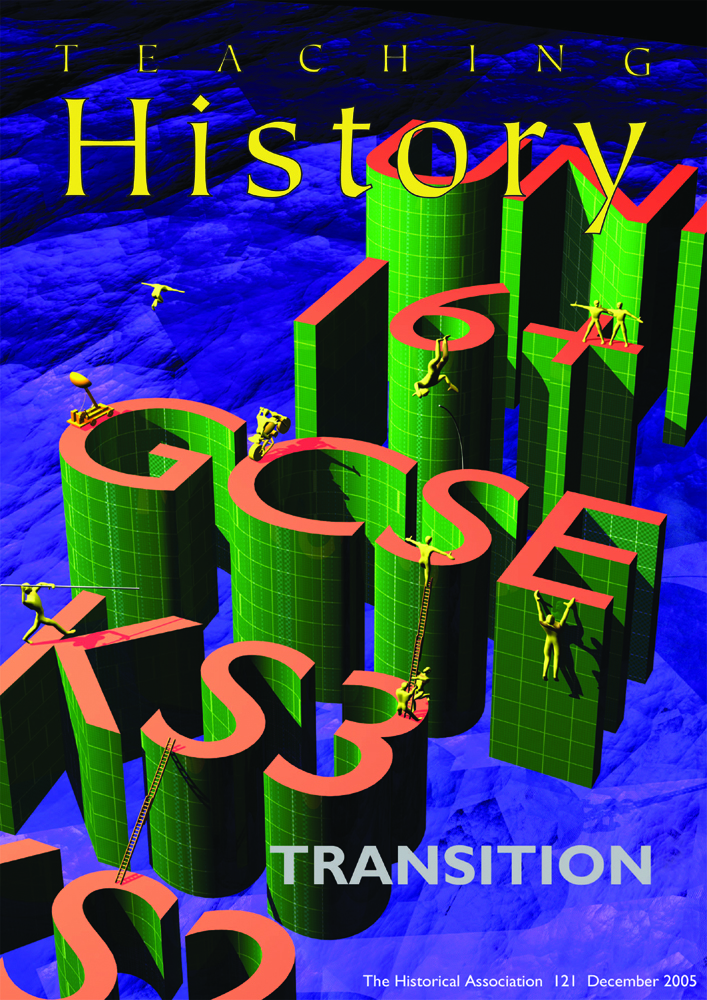 Teaching History 121 Transitions / Historical Association