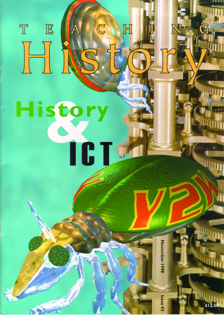 Teaching History 93 History and ICT / Historical Association