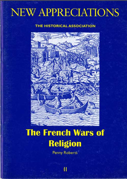 The French Wars of Religion. Front Cover