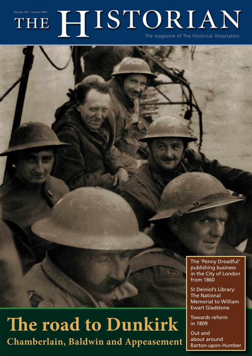 The Historian 103 The Road to Dunkirk / Historical Association