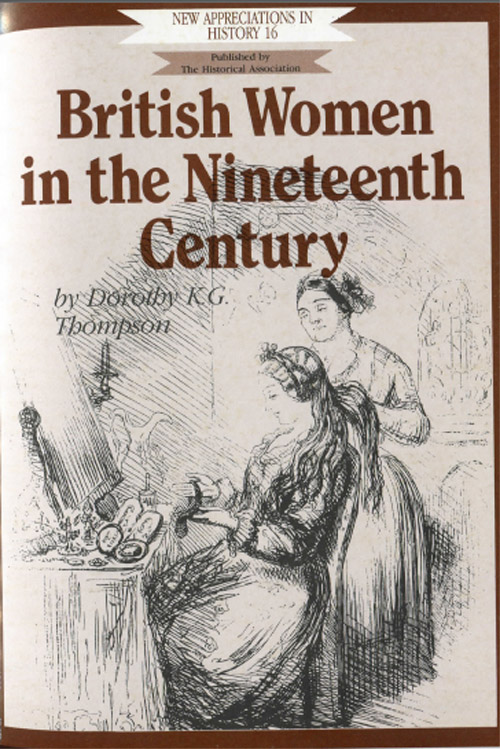 British Women In The Nineteenth Century Historical Association