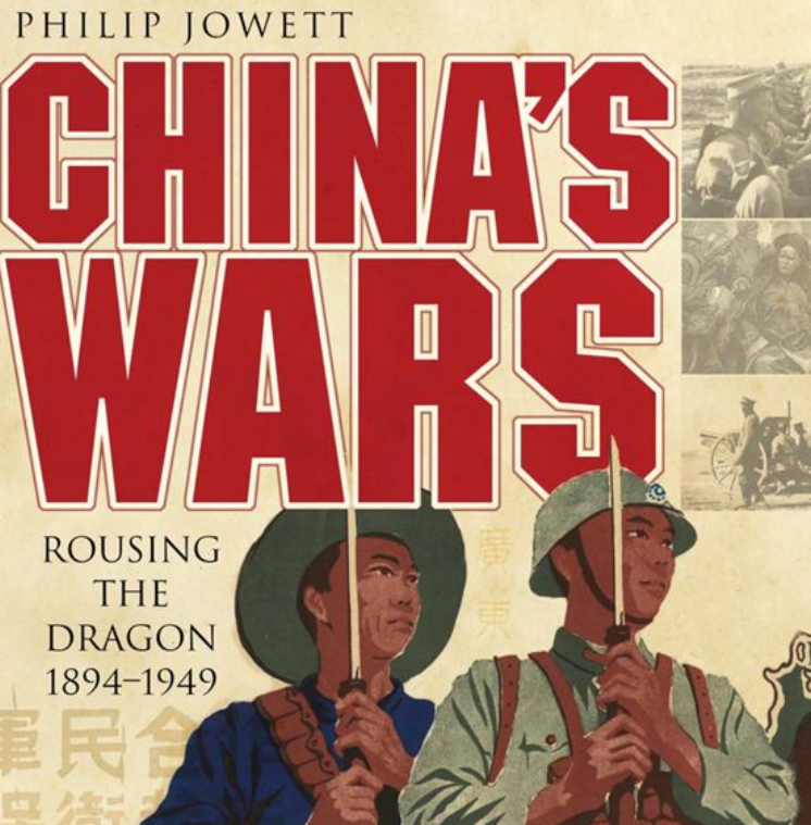 China's Wars Rousing the Dragon / Historical Association