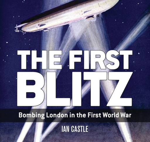 The First Blitz