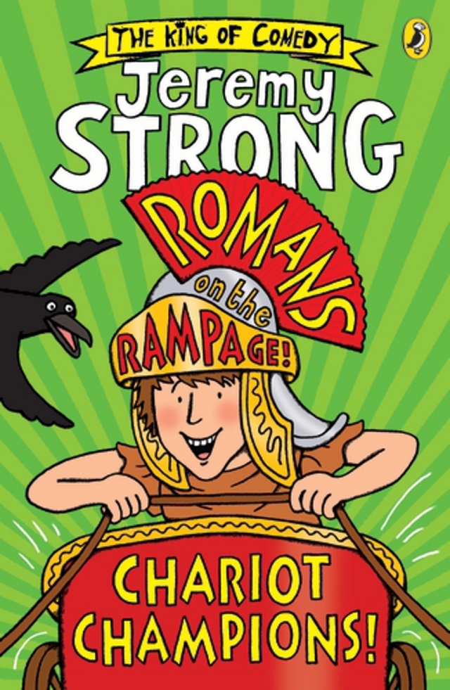 Romans on the Rampage - Chariot Champions by Jeremy Strong