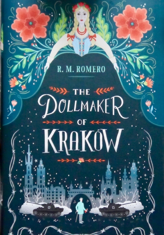 The Dollmaker of Krakow by R M Romero