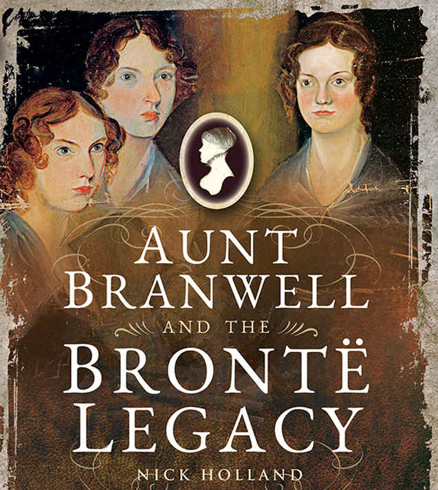 Aunt Branwell and the Bronte Legacy