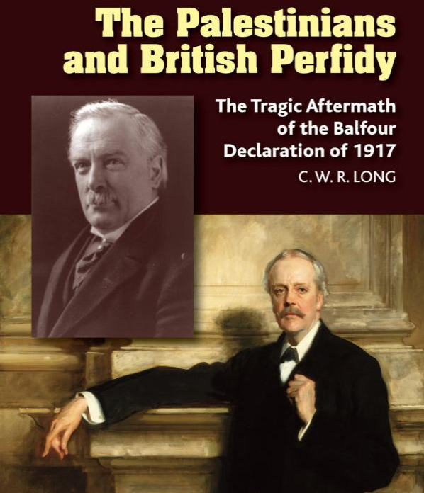 The Palestinians and British Perfidy