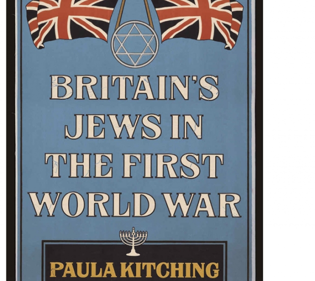 Britain's Jews in the First World War - Paula Kitching
