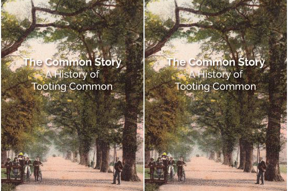 The Common Story: Tooting Common