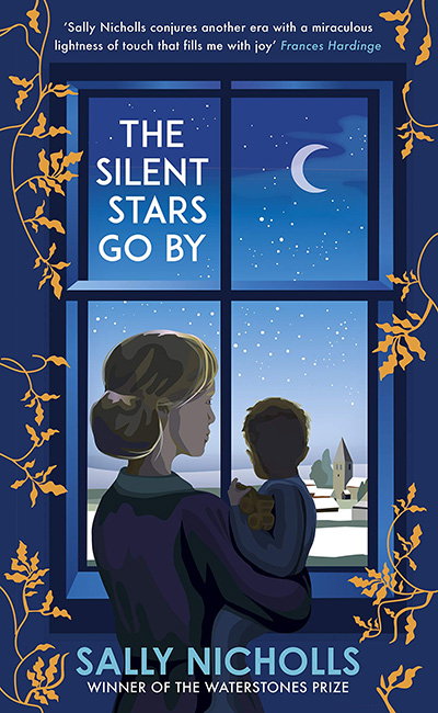 The Silent Stars Go By, Sally Nicholls