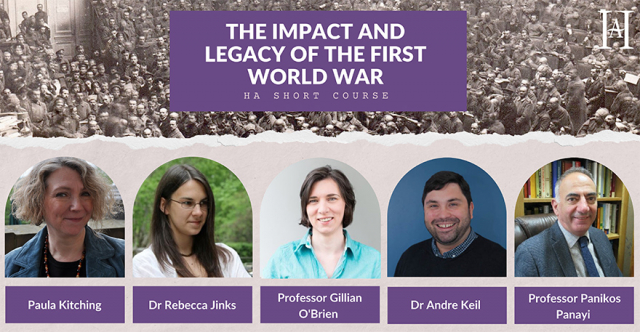 Short course: The impact and legacy of WW1