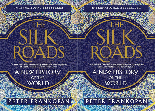 The Silk Roads by Peter Frankopan