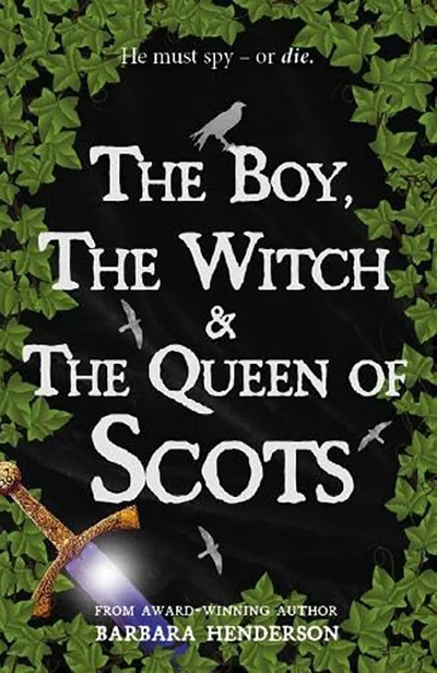 The Boy, the Witch and the Queen of Scots